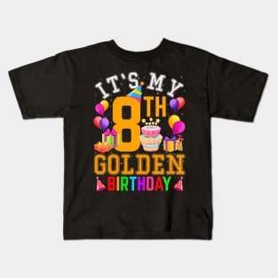 Its My 8Th Golden Birthday 8 Years Old Birthday Party Kids T-Shirt